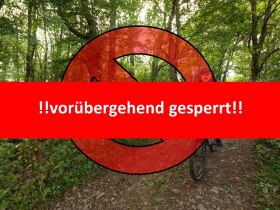 vor&uuml;bergehend gesperrt, &copy; Wienerwald Tourismus/Christoph Kerschbaum