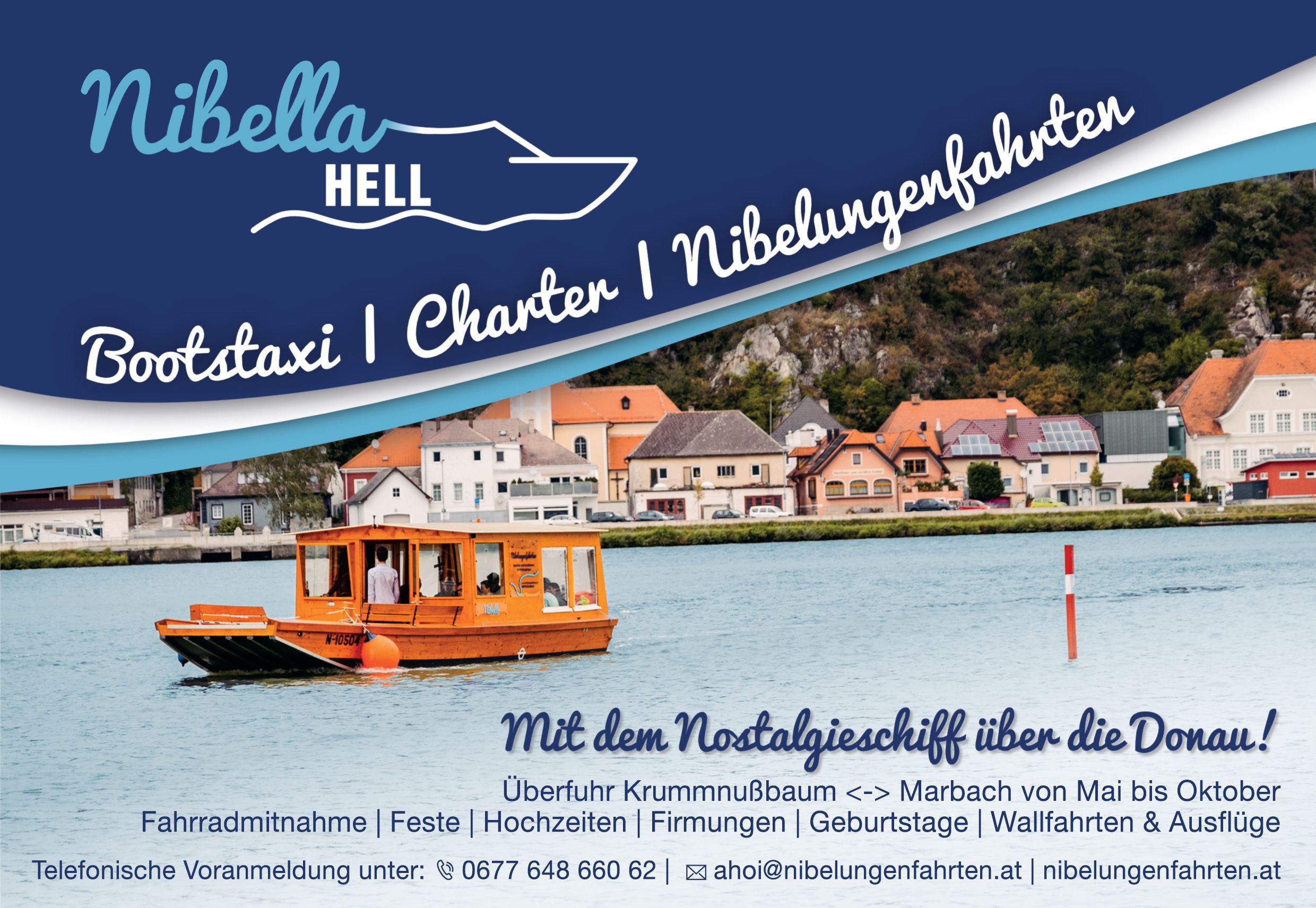 Werbung für Nibella Hell Bootstaxi und Charter auf der Donau.