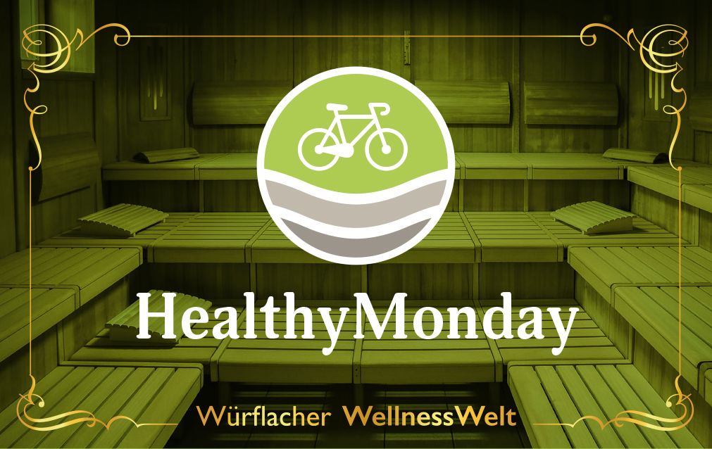 Ein Wellnessraum mit Holzbänken und einem Logo mit Fahrrad und Wellen. Text: HealthyMonday, Würflacher WellnessWelt.