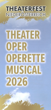 Theaterfest Nieder&ouml;sterreich 2026, &copy; Theaterfest Nieder&ouml;sterreich